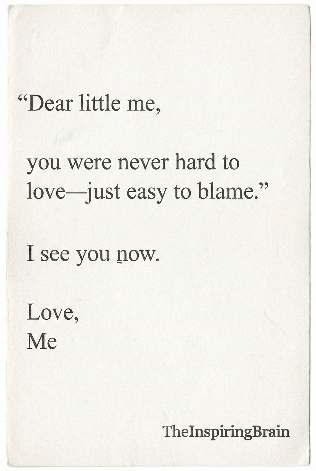 Dear little me who was easy to blame