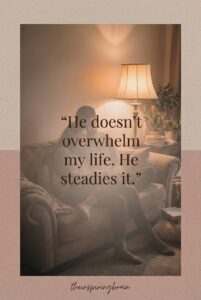 Love That Steadies You