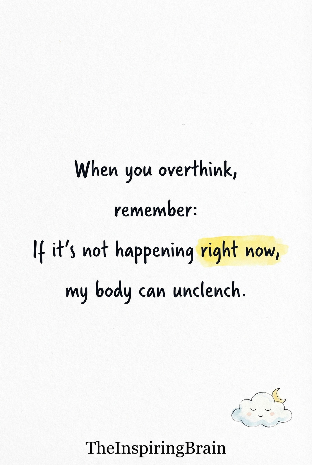 When you overthink always remember this